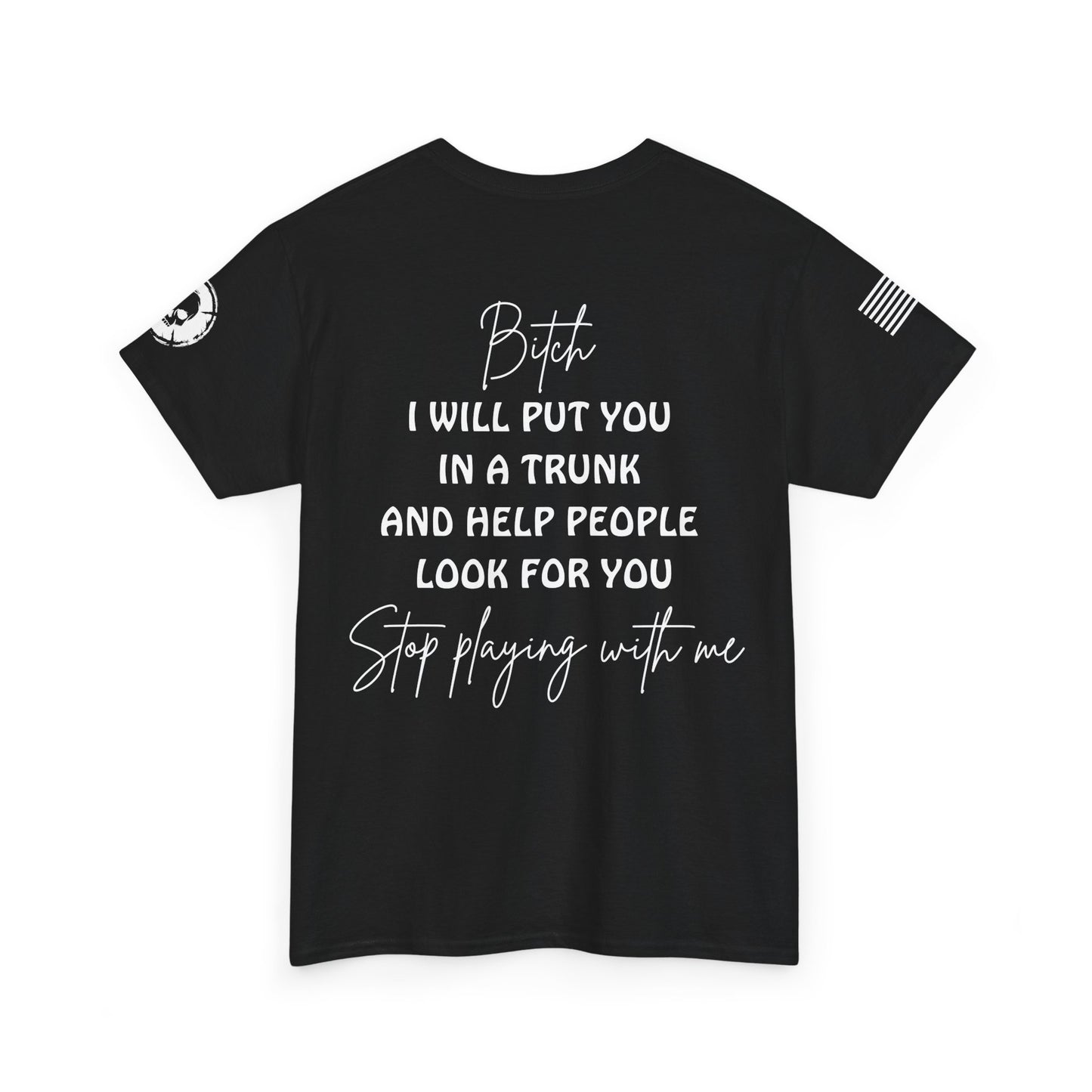 Stop Playin' T-Shirt