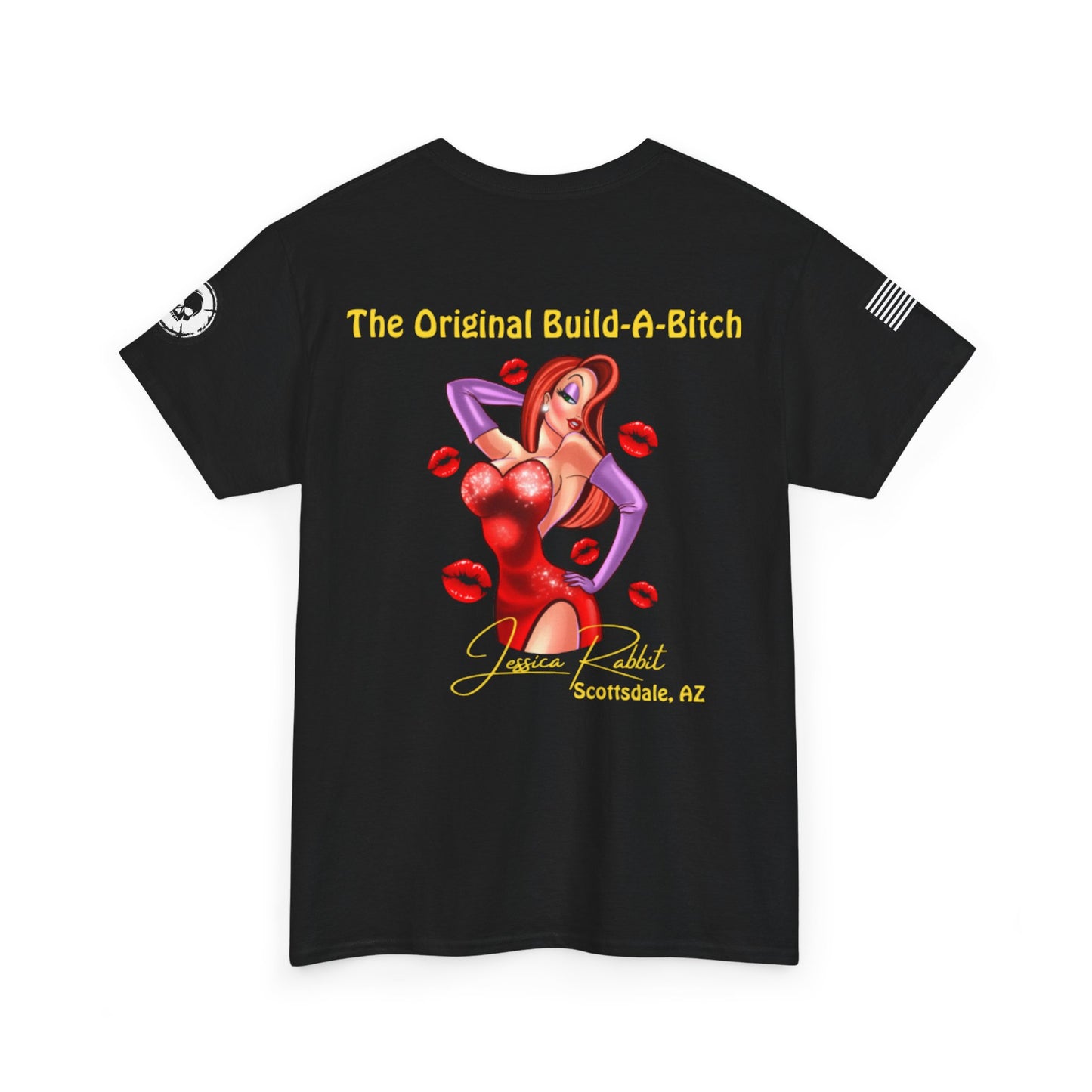 Original Build-a-Bitch T-Shirt