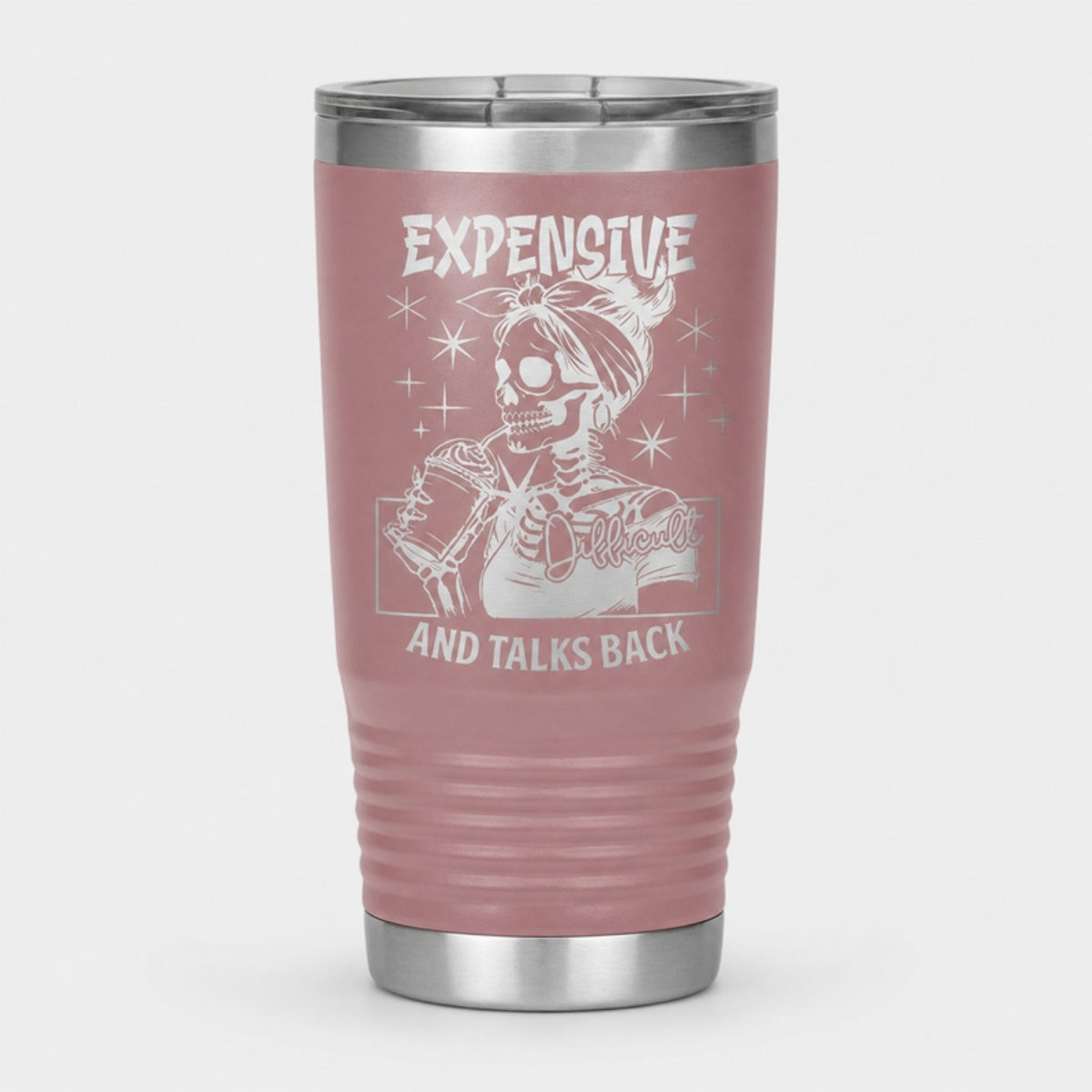 Expensive & Talks Back tumbler, dusty rose Cerakote with laser engraving