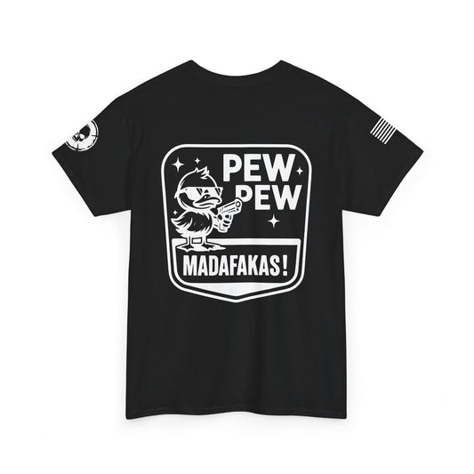 Pew Pew T-Shirt