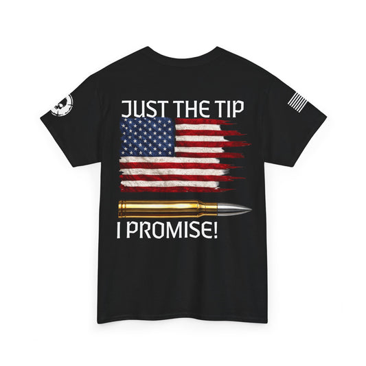 Just the Tip T-Shirt