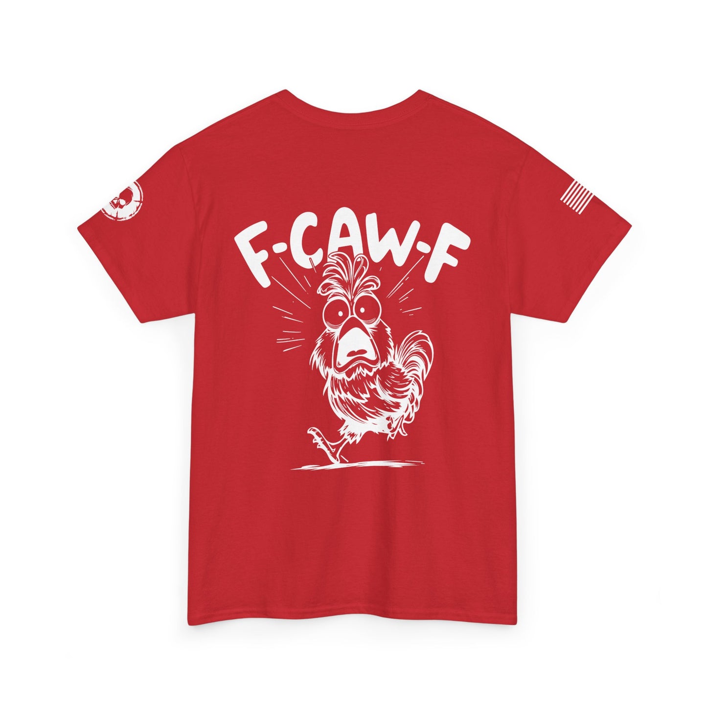 F-CAW-F T-Shirt