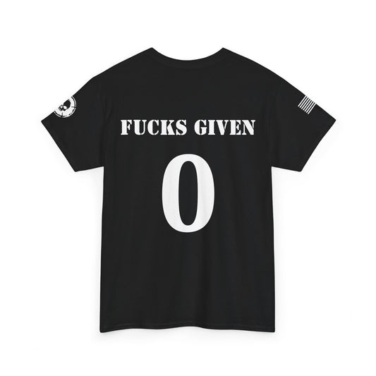0 Fucks Given T-Shirt
