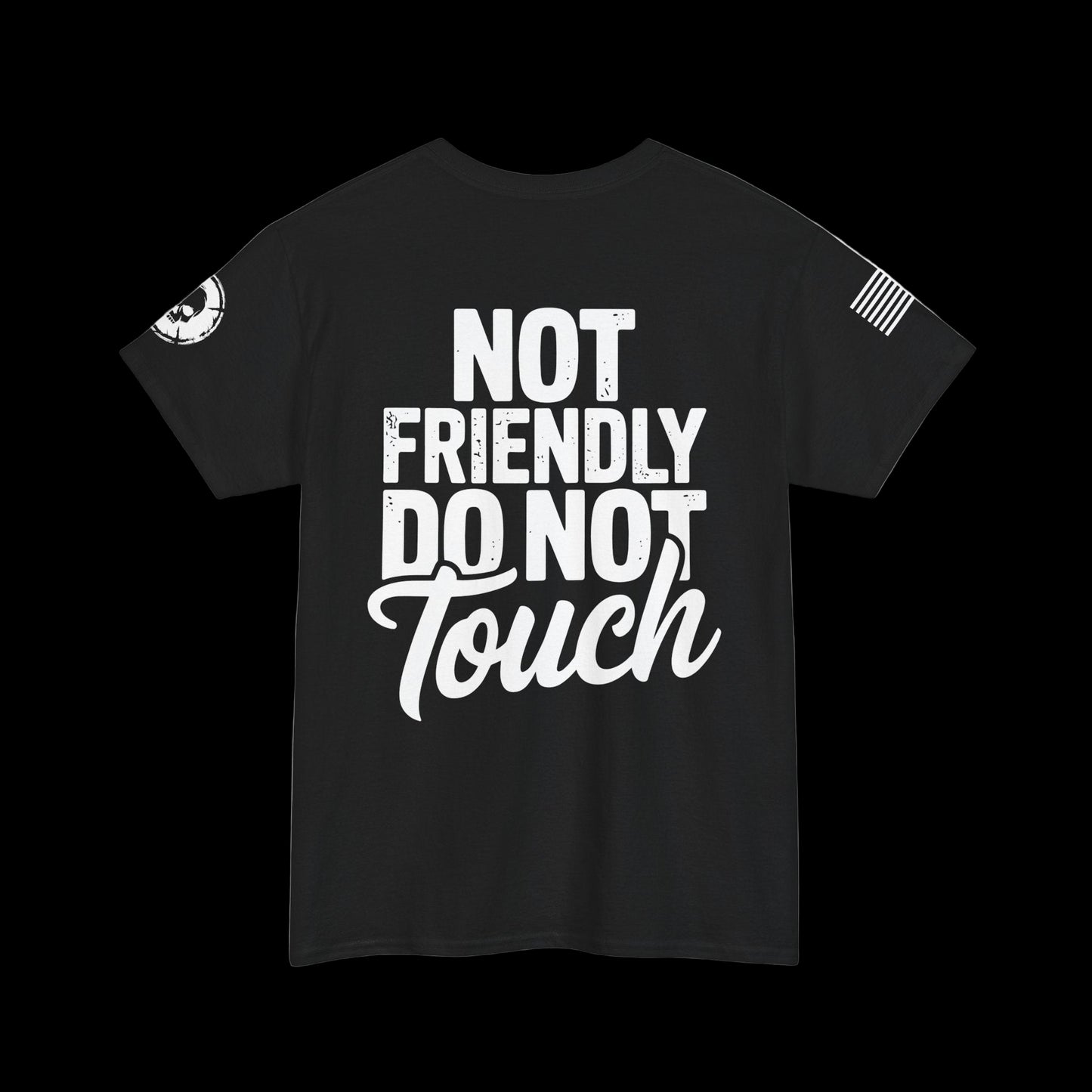 Not Friendly Do Not Touch